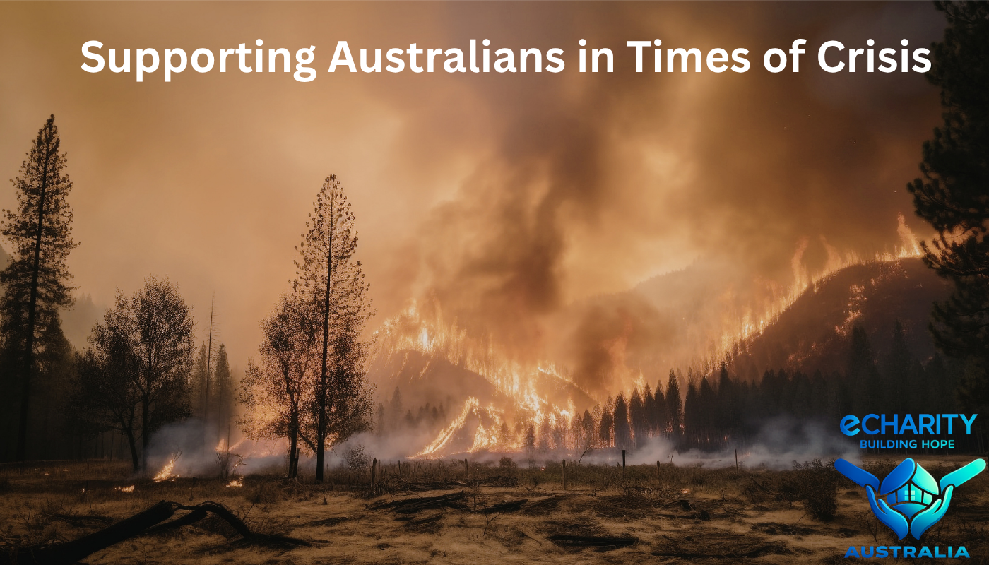 Emergency & Disaster Relief: Supporting Australians in Times of Crisis