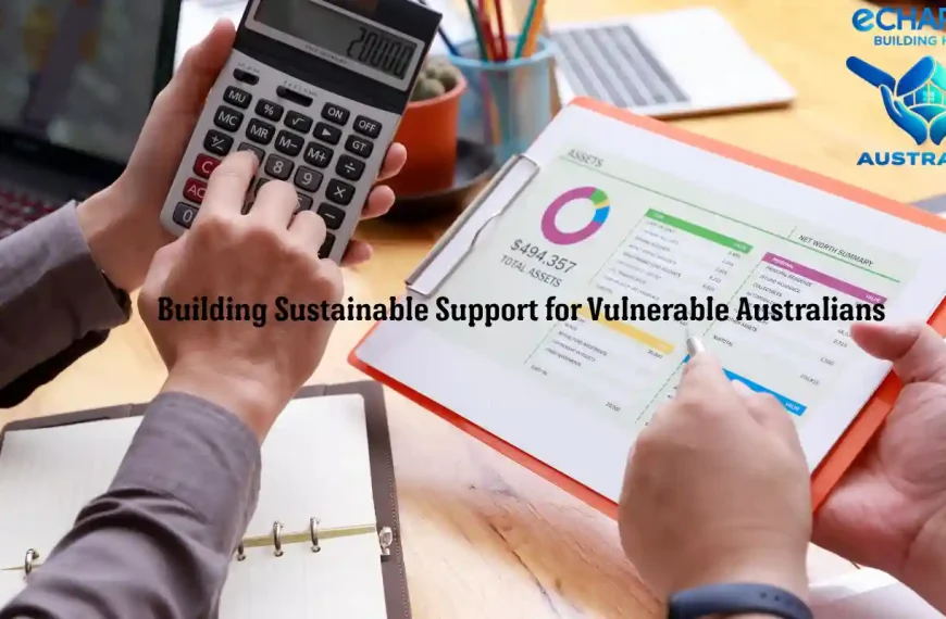 Property, Assets & Social Enterprise: Building Sustainable Support for Vulnerable Australians